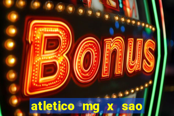 atletico mg x sao paulo futemax